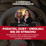 Podatki, VATy, ZUSy - uwolnij się ze strachu i buduj biznes online nastawiony na wzrost.